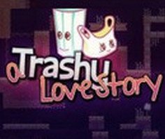 Play A Trashy Love Story