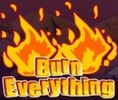 Play Burn Everything