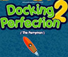 Docking Perfection 2