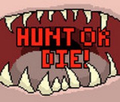 Play Hunt or Die