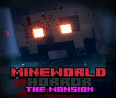 Play MineWorld Horror The Mansion