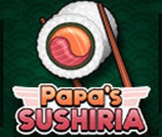 Play Papa's Sushiria