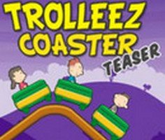 Trolleez Coaster Teaser